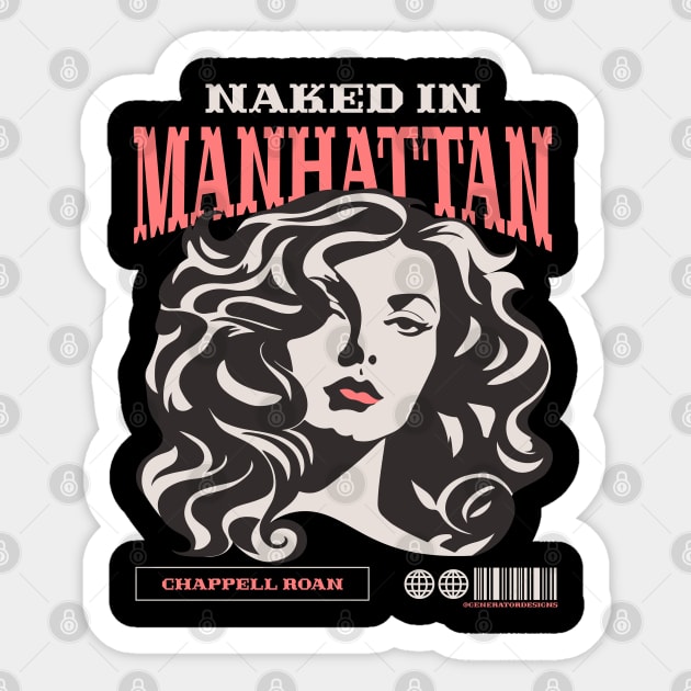 Naked in Manhattan - Chappell Roan - Sticker | TeePublic